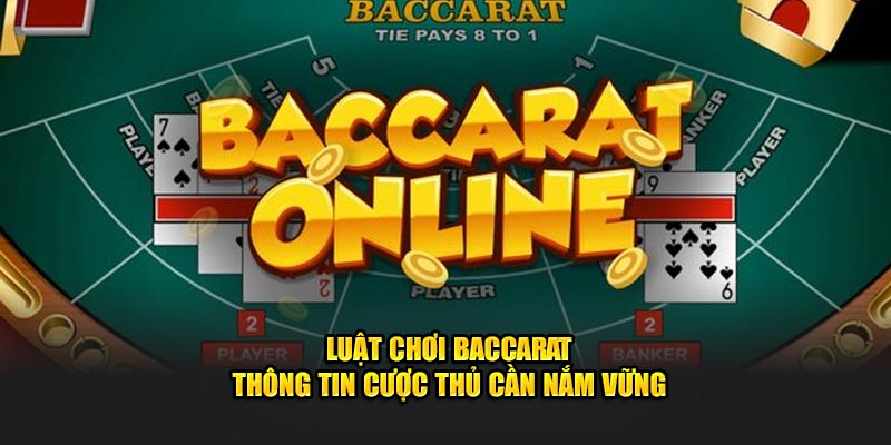Luật chơi Baccarat